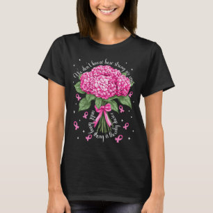 Hydrangea Breast Cancer Strong Is The Only Choice T-Shirt