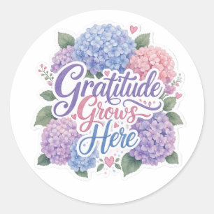 Hydrangea : Gratitude Grows Here Classic Round Sticker