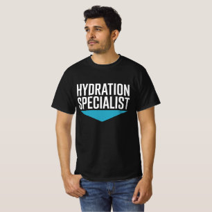 Hydration Specialist Hydrated Homie H2O Water Meme T-Shirt