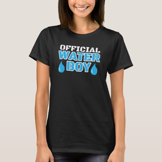 Hydration Specialist Waterboy Team Manager T-Shirt (Front)
