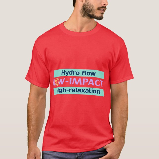 Hydro flow lowimpact funny retro T-Shirt (Front)