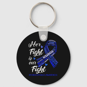 Hydrocephalus Awareness Her Fight Is Our Fight Key Ring