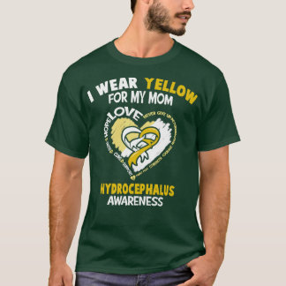 Hydrocephalus Awareness I Wear Yellow For My Mum H T-Shirt