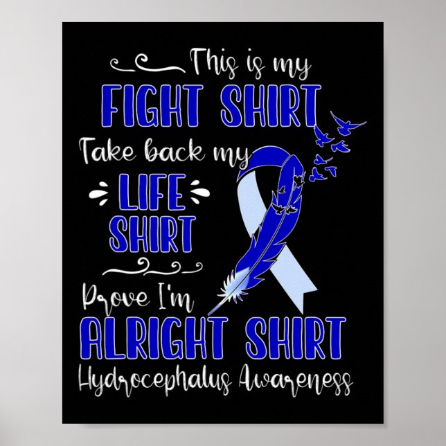 Hydrocephalus Awareness My Fight  Poster (Front)
