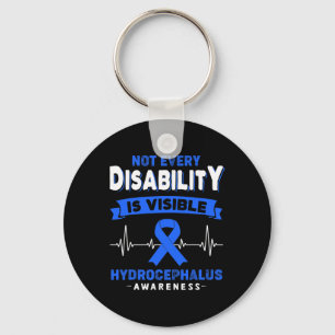 Hydrocephalus Awareness Not Every Disability is Vi Key Ring
