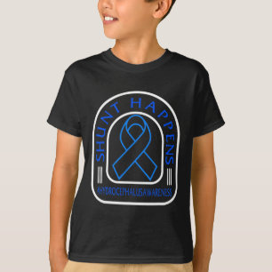 Hydrocephalus Awareness Shunt Happens Blue Ribbon  T-Shirt