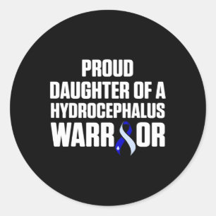 Hydrocephalus Survivor Daughter Awareness Warrior Classic Round Sticker