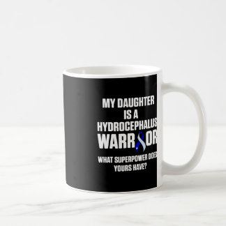 Hydrocephalus Survivor Daughter Awareness Warrior  Coffee Mug