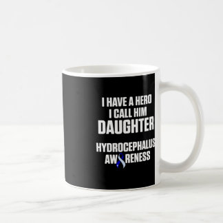 Hydrocephalus Survivor Daughter Awareness Warrior  Coffee Mug