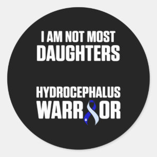 Hydrocephalus Survivor Daughters Awareness Warrior Classic Round Sticker