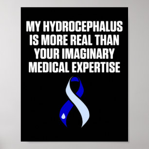 Hydrocephalus Survivor Expertise Awareness Warrior Poster