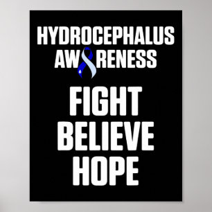 Hydrocephalus Survivor Fight Awareness Warrior Poster