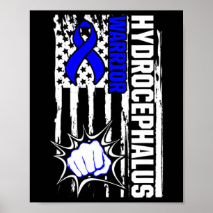 Hydrocephalus Survivor Inspiring Awareness Warrior Poster