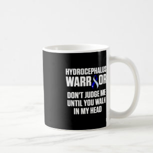 Hydrocephalus Survivor Judge Awareness Warrior Coffee Mug