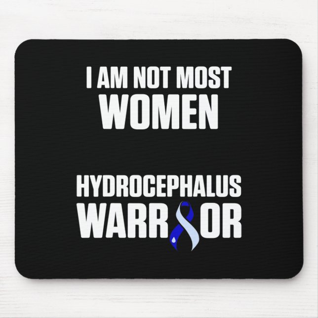 Hydrocephalus Survivor Most Women Awareness Warrio Mouse Pad (Front)