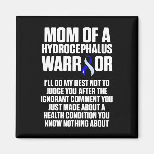 Hydrocephalus Survivor Mum Awareness Warrior 1 Magnet