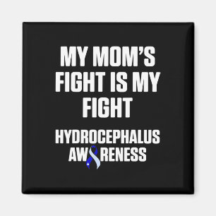 Hydrocephalus Survivor Mum Awareness Warrior Magnet