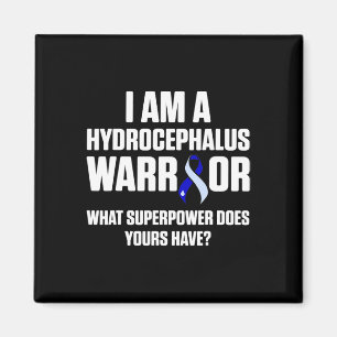 Hydrocephalus Survivor Power Awareness Warrior Magnet