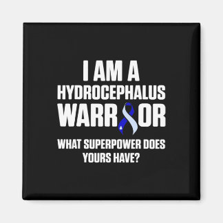 Hydrocephalus Survivor Power Awareness Warrior  Magnet