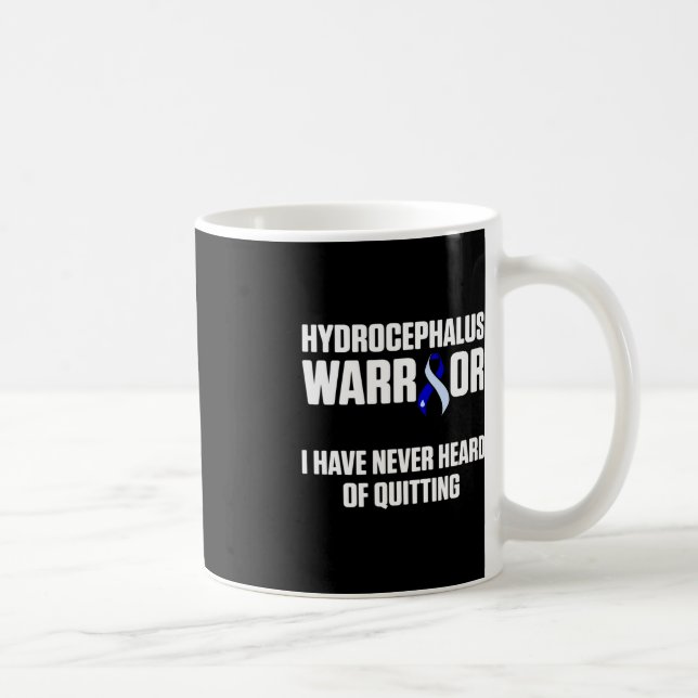 Hydrocephalus Survivor Quitting Awareness Warrior  Coffee Mug (Right)