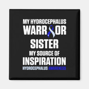 Hydrocephalus Survivor Sister Awareness Warrior 3 Magnet