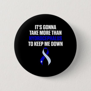 Hydrocephalus Survivor Take Awareness Warrior 6 Cm Round Badge