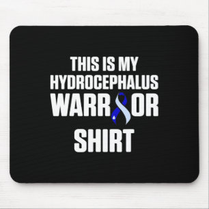 Hydrocephalus Survivor This Awareness Warrior Mouse Pad