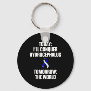Hydrocephalus Survivor Today Awareness Warrior  Key Ring