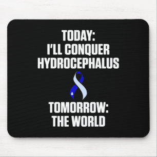 Hydrocephalus Survivor Today Awareness Warrior Mouse Pad