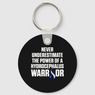 Hydrocephalus Survivor Underestimate Awareness War Key Ring