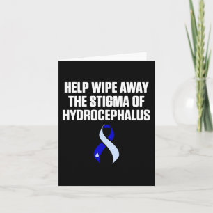 Hydrocephalus Survivor Wipe Awareness Warrior  Card