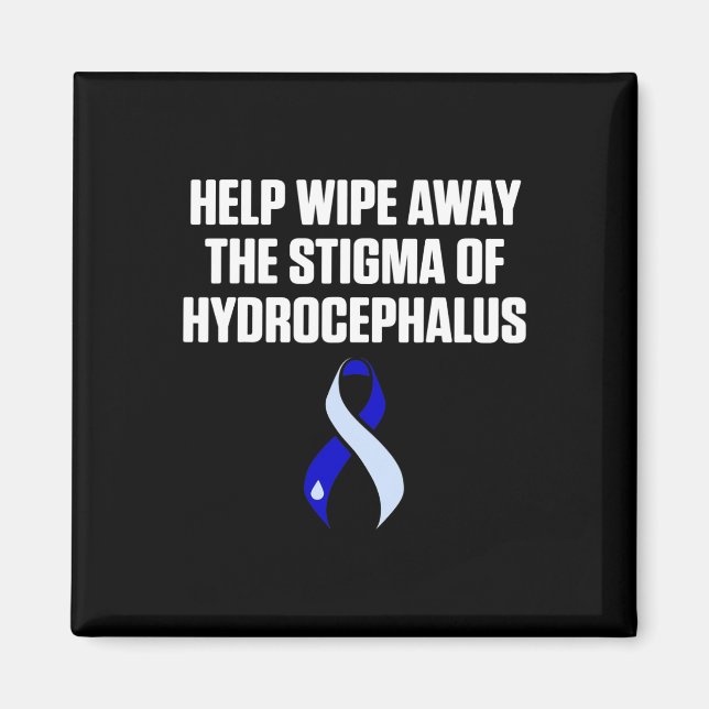 Hydrocephalus Survivor Wipe Awareness Warrior  Magnet (Front)