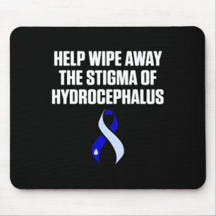 Hydrocephalus Survivor Wipe Awareness Warrior Mouse Pad