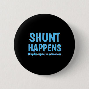 Hydrocephalus Walk Hydro Warrior No MORE B.S. Shun 6 Cm Round Badge