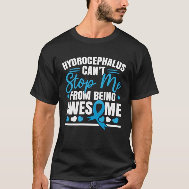 Hydrocephalus Warrior Brain Tumor Hydrocephalus Aw T-Shirt (Front)