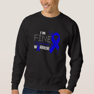 Hydrocephalus Warrior I'm Fine Feather Sweatshirt