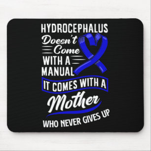 Hydrocephalus Warrior Mum Mother Hydrocephalus Awa Mouse Pad