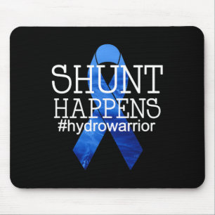 Hydrocephalus Warrior No MORE B.S. Shunt Happens 1 Mouse Pad
