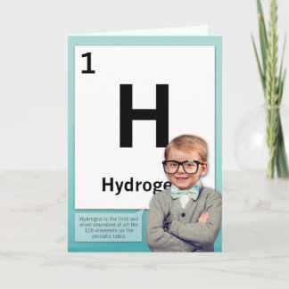 Hydrogen 1st Birthday - Greeting Card
