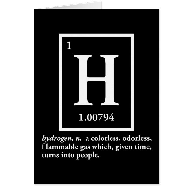 hydrogen - a gas which turns into people (Front)