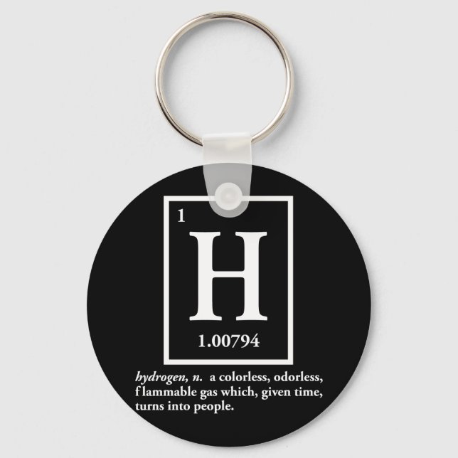 hydrogen - a gas which turns into people key ring (Front)