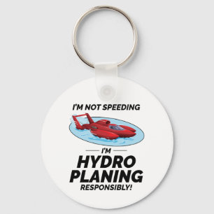 Hydroplane Racing Fun: Stay Responsible with Humor Key Ring