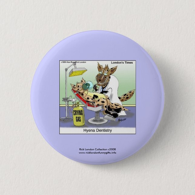 Hyena Dentistry Cartoon Funny Novelty Button (Front)