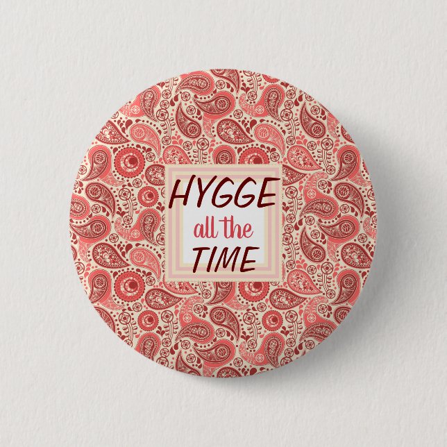 HYGGE all the Time Cosy Pink Paisley button (Front)