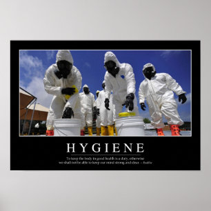 Hygiene: Inspirational Quote Poster
