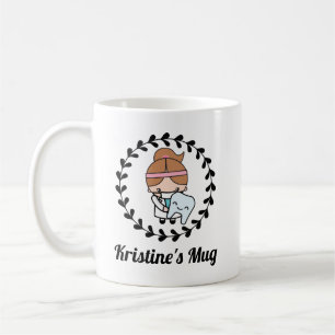 Hygienist Dentist Dental Technician Coffee Mug
