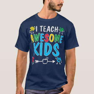 Hyhy I Teach Awesome Kids Autism Awareness Sped Te T-Shirt