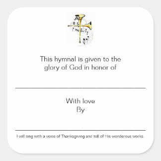 Hymnal Plates In Honour of Square Sticker