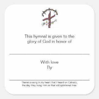 Hymnal Plates In Honour of Square Sticker