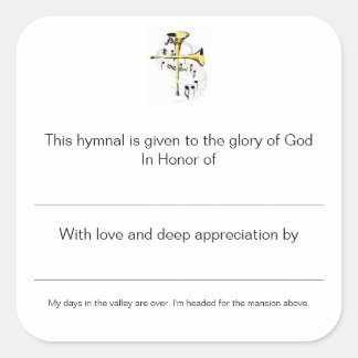 Hymnal Plates In Honour of Square Sticker